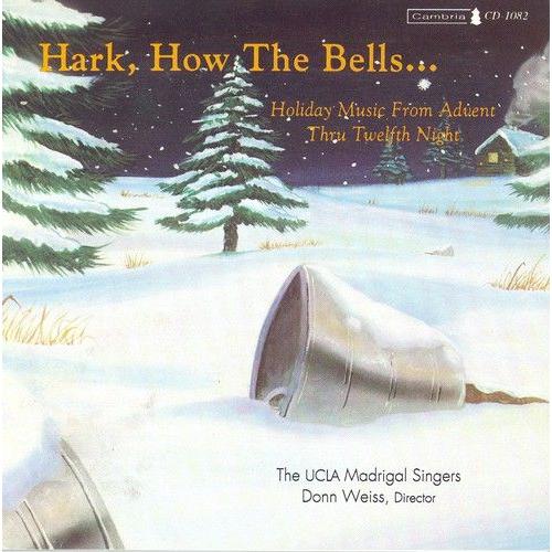 Ucla Singers - Hark How The Bells [Compact Discs]