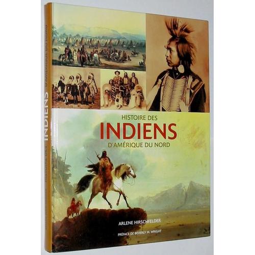 Histoire Des Indiens D'amerique Du Nord