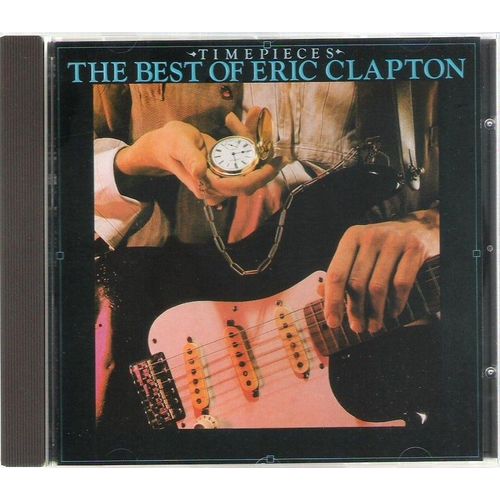 Timepieces, The Best Of Eric Clapton