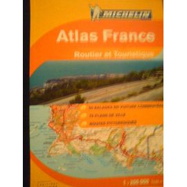 Michelin - Atlas France Routier Et Touristique