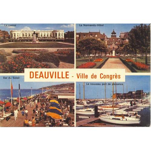 Deauville Plage Fleurie : Le Casino, Le Normandy Hôtel, Bar Du Soleil, Le Nouveau Port De Plaisance