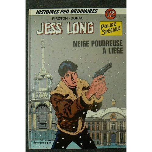 Jess Long Numero 12 : Neige Poudreuse A Liege