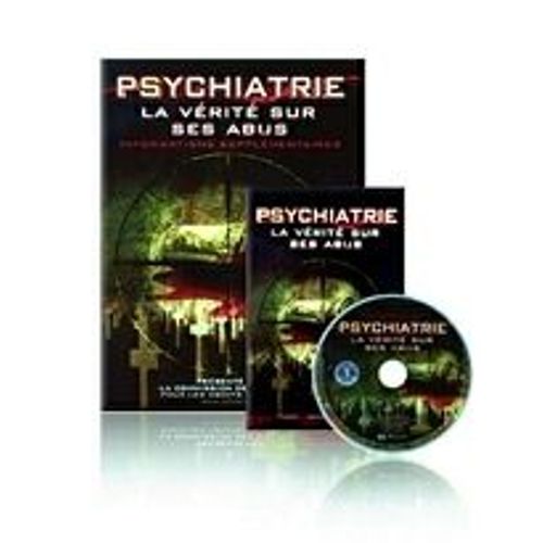 Psychiatrie La Vérité Sur Les Abus