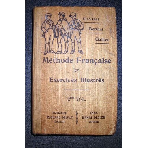 Methode Française Et Exercices Illustrés 2ieme Volume 4e Et 3e Garçons 3e Et 4e Années Filles