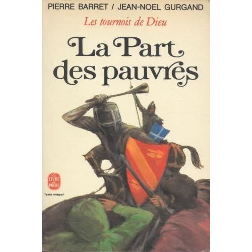 La Part Des Pauvres (Les Tournois De Dieu)
