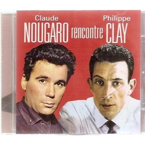 Claude Nougaro Rencontre Philippe Clay