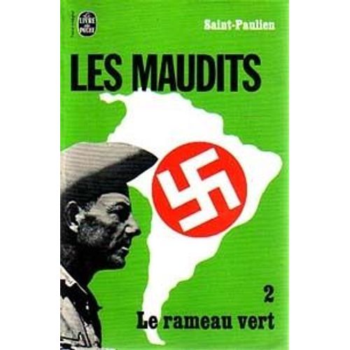 Les Maudits.Tome 2.Le Rameau Vert