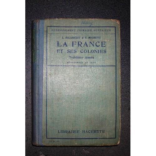 La France Et Ses Colonies, 3e Annee