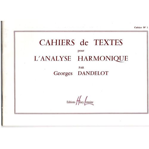 Cahiers De Textes Pour L'analyse Harmonique  Volume 1