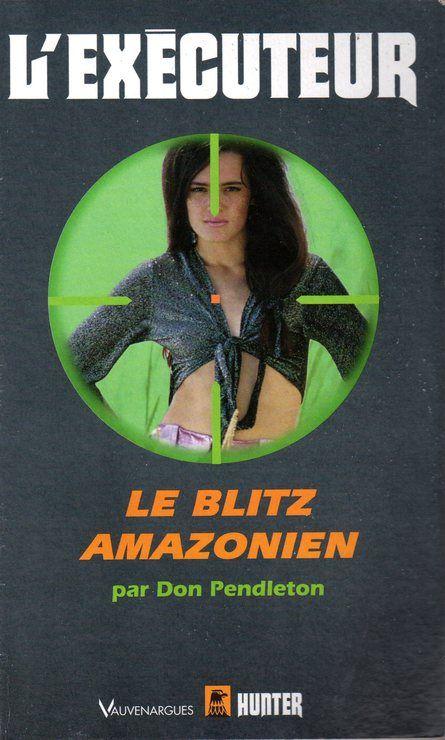 Le blitz amazonien