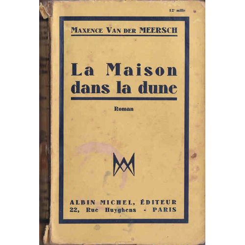 La Maison Dans La Dune