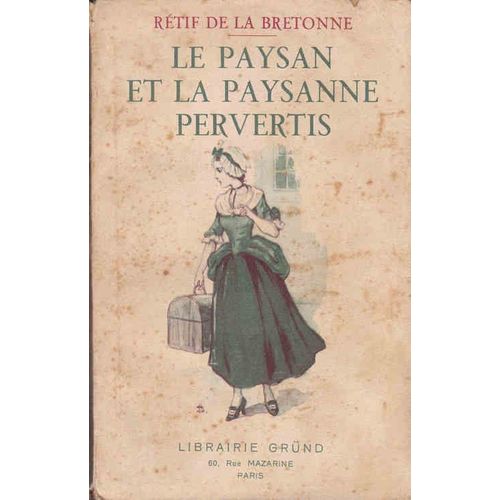Le Paysan Et La Paysanne Pervertis