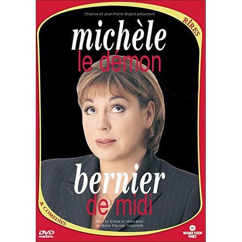 Michèle Bernier - Le Démon De Midi