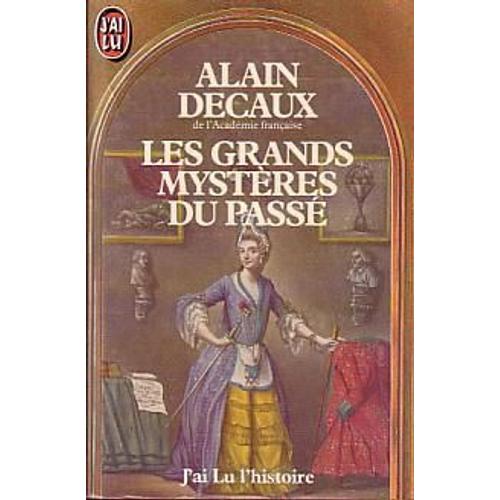 Les Grands Mystères Du Passé