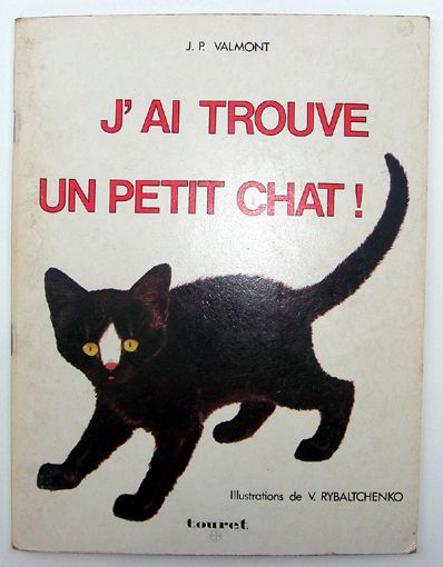 J Ai Trouve Un Petit Chat Enfant Jeunesse Rakuten