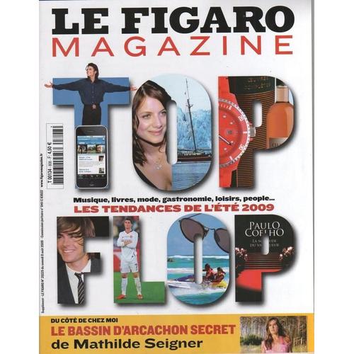 Le Figaro Magazine  N° 200225 : Mathilde Seigner/Le Bassin D Arcachon Secret/Les Abeilles Colonisent Paris/Louis Xiii/Francis Cabrel (1/2p)/Huster/Sergi Lopez/Les Ferrari