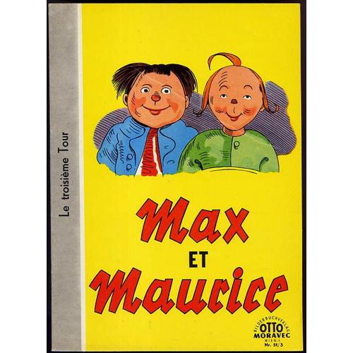 Max Et Maurice : Le Troisième Tour