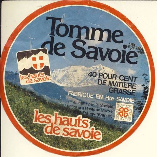 Etiquette De Fromage - Tomme De Savoie Les Hauts De Savoie