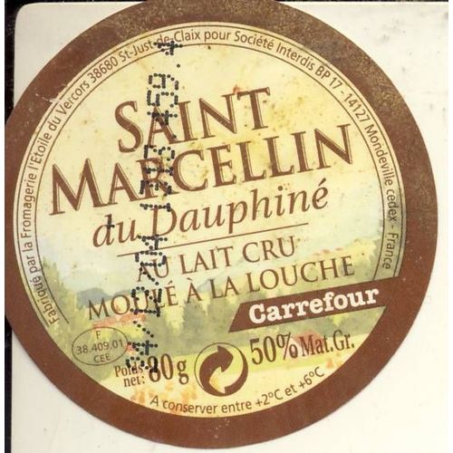 Etiquette De Fromage - Sait Marcellin Du Dauphiné Carrefour