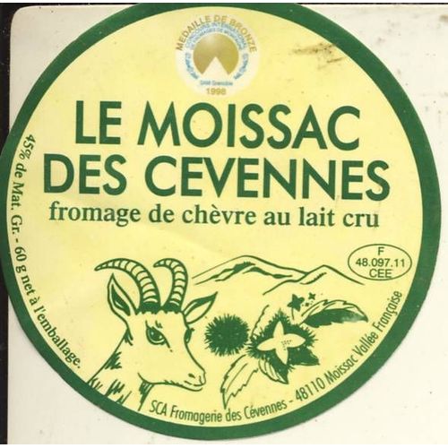 Etiquette De Fromage - Fromage De Chèvre Le Moissac Des Cevennes