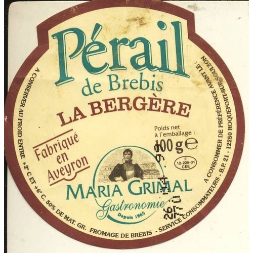 Etiquette De Fromage - Pérail De Brebis La Bergère Maria Grimal Gastronomie