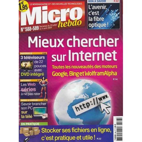 Micro Hebdo  N° 588 : Mieux Chercher Sur Internet