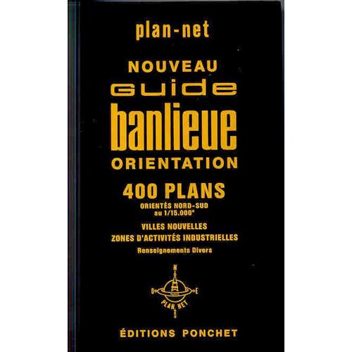 Nouveau Guide Banlieue Orientation - 400 Plans - 1/15000