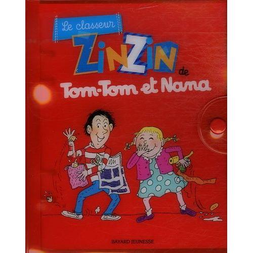 Le Classeur Zinzin De Tom-Tom Et Nana