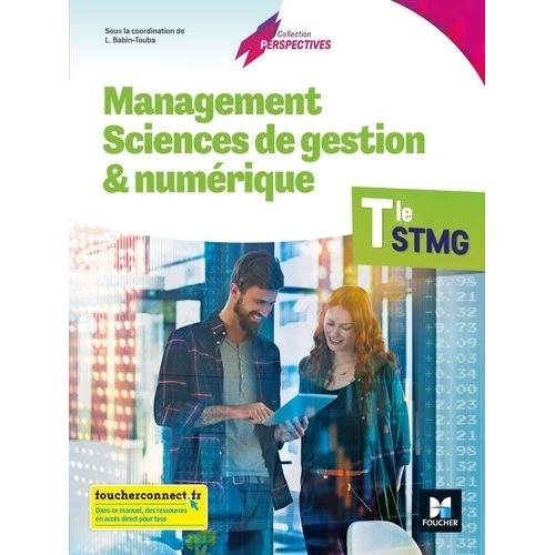 Management, Sciences De Gestion & Numérique Tle Stmg