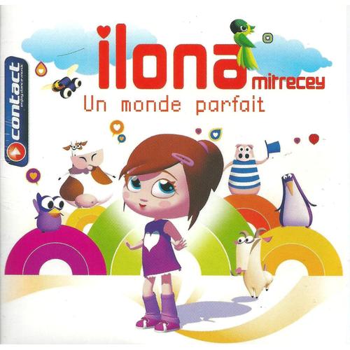 Un Monde Parfait Cd Single Ilona Mitrecey Format : Cd