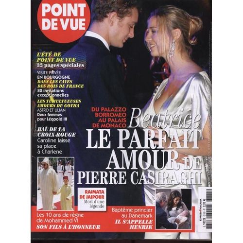 Point De Vue  N° 3185 : Béatrice Le Parfait Amour De Pierre Casirachi