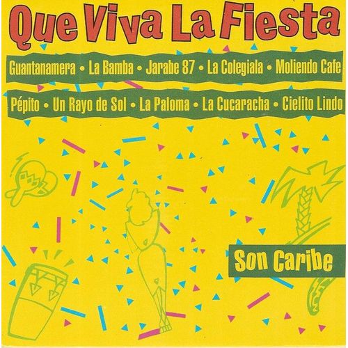 Que Viva La Fiesta