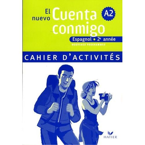 El Nuevo Cuenta Conmigo, Espagnol 2e Année - Cahier D'activités
