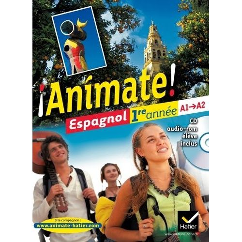 Espagnol 1re Année A1-A2 Animate ! - (1 Cd-Rom)