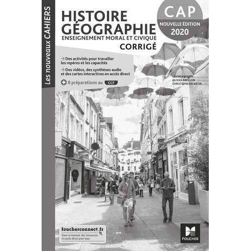 Histoire Géographie Enseignement Moral Et Civique Cap Les Nouveaux Cahiers - Corrigé