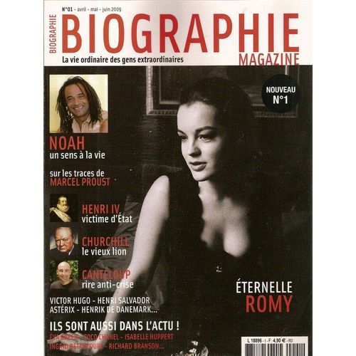 Biographie Magazine  N° 01 : Romy Schneider, Yannick Noah, Marcel Proust, Henri Salvador, Isabelle Huppert, Charlie Chaplin, Winston Churchill, Coco Chanel, Nicolas Canteloup, Eva Green, Yves Montand