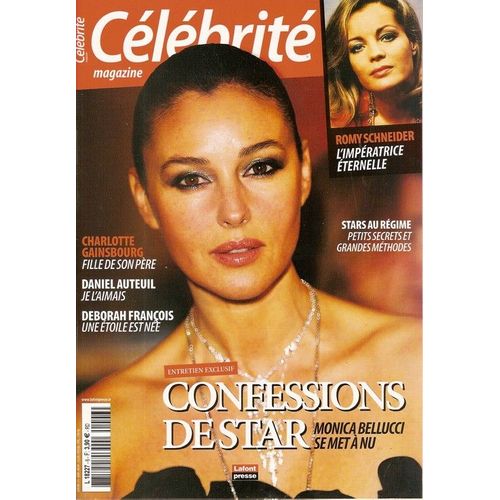 Célébrité Magazine  N° 00006 : Monica Bellucci, Romy Schneider (10 Pages) Charlotte Gainsbourg, Benjamin Castaldi, Placido Domingo, Michel Galabru, Daniel Auteuil, Richard Gere, Paul-Loup Sulitzer