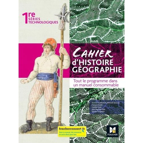 Cahier D'histoire Géographie 1re Séries Technologiques