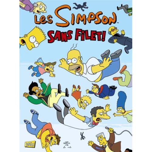 Les Simpson Tome 17 - Sans Filet !