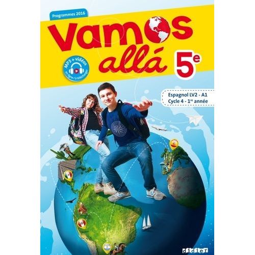 Espagnol 5e Lv2 Vamos Alla