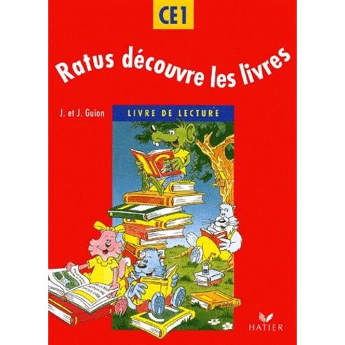 Livre De Lecture Ce1 - Ratus Decouvre Les Livres