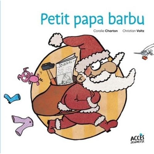 Petit Papa Barbu