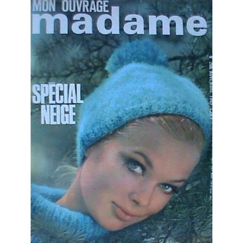 Mon Ouvrage Madame  N° 206 : Special Neige