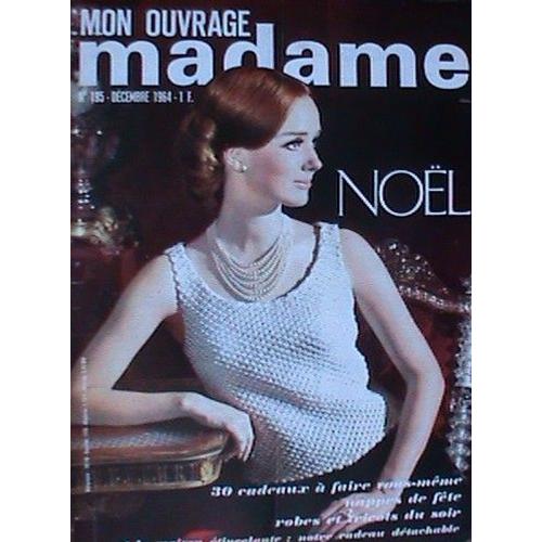 Mon Ouvrage Madame  N° 195 : Noel