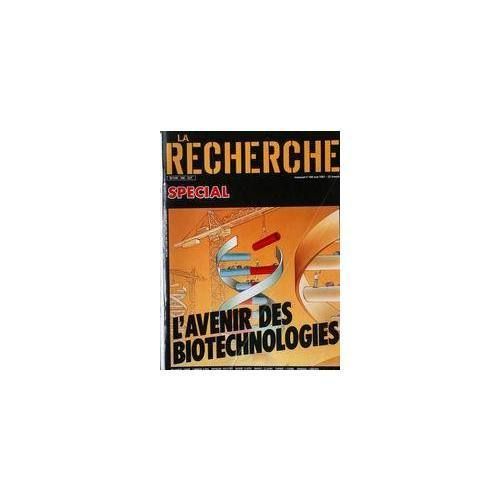 La Recherche  N° 188 : L'avenir Des Biotechnologies (Numéro Spécial)