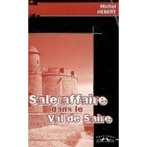 Sale Affaire Dans Le Val De Saire