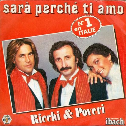 Sara Perché Ti Amo (3'10) / Bello L'amore (3'20).