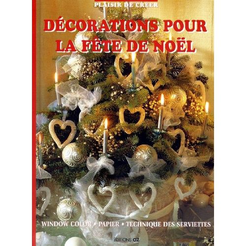 Decorations Pour La Fete De Noel