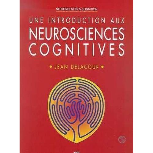 Une Introduction Aux Neurosciences Cognitives