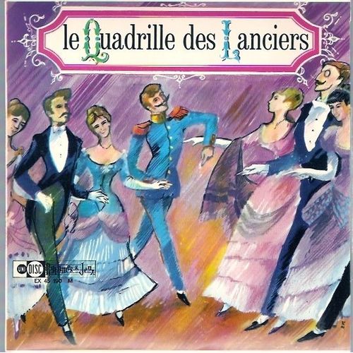 Le Quadrille Des Lanciers